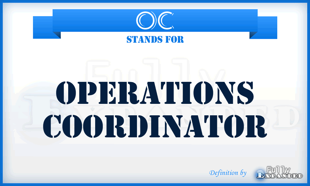 OC - Operations Coordinator