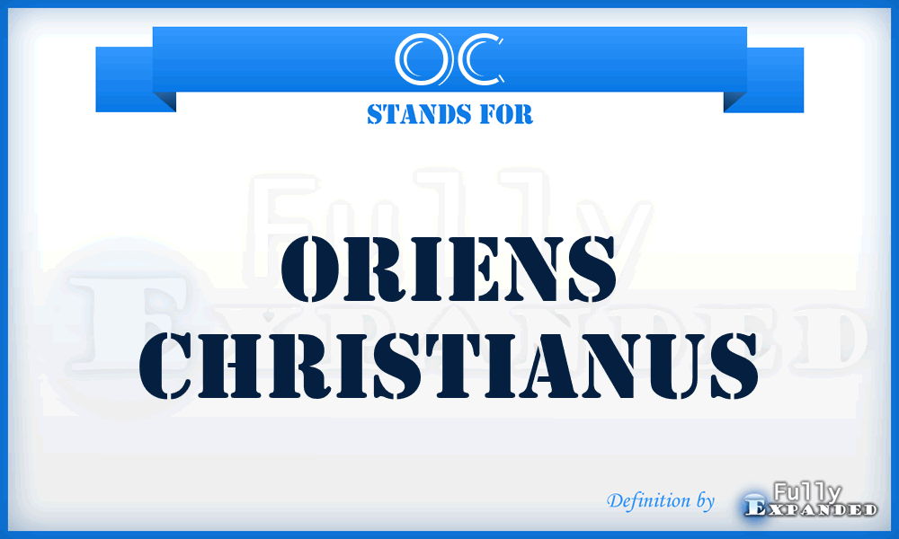 OC - Oriens christianus