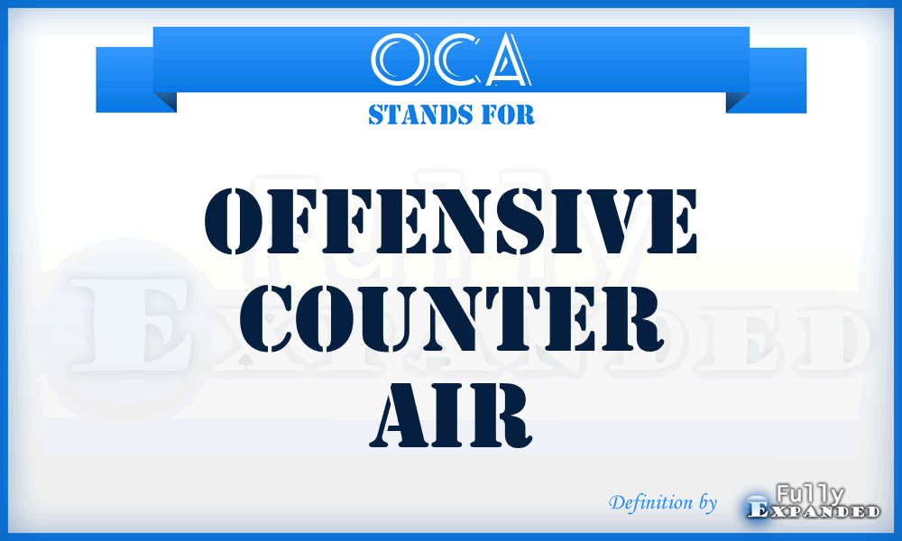OCA - Offensive Counter Air