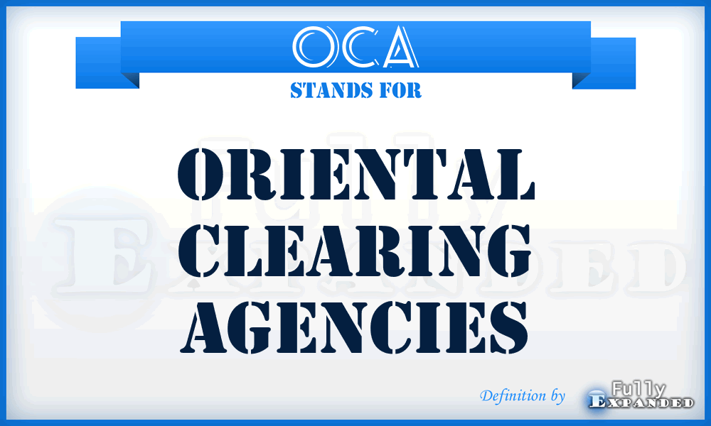 OCA - Oriental Clearing Agencies