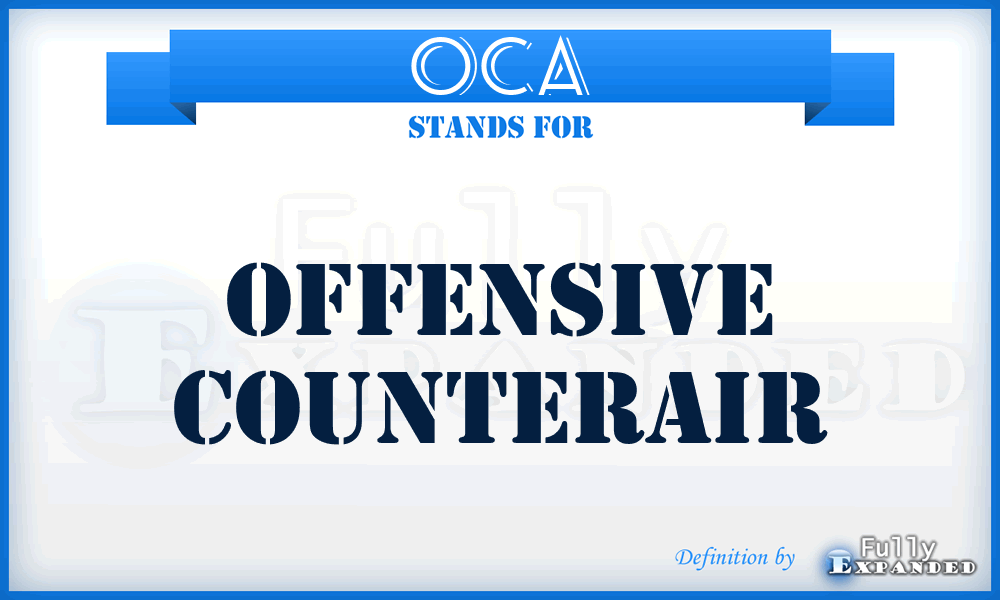 OCA - offensive counterair