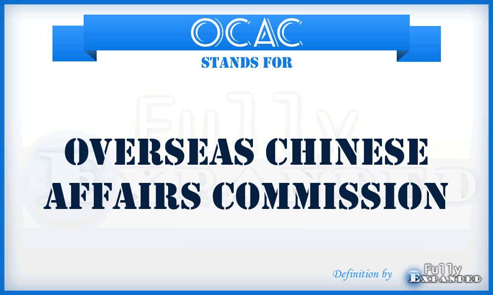 OCAC - Overseas Chinese Affairs Commission
