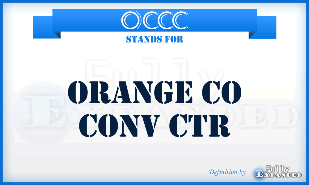 OCCC - Orange Co Conv Ctr