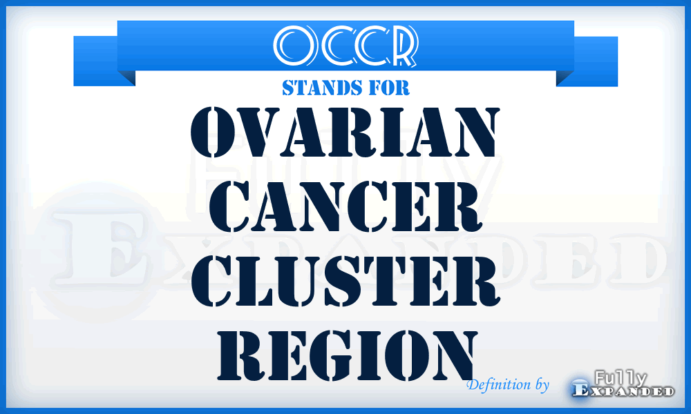 OCCR - ovarian cancer cluster region