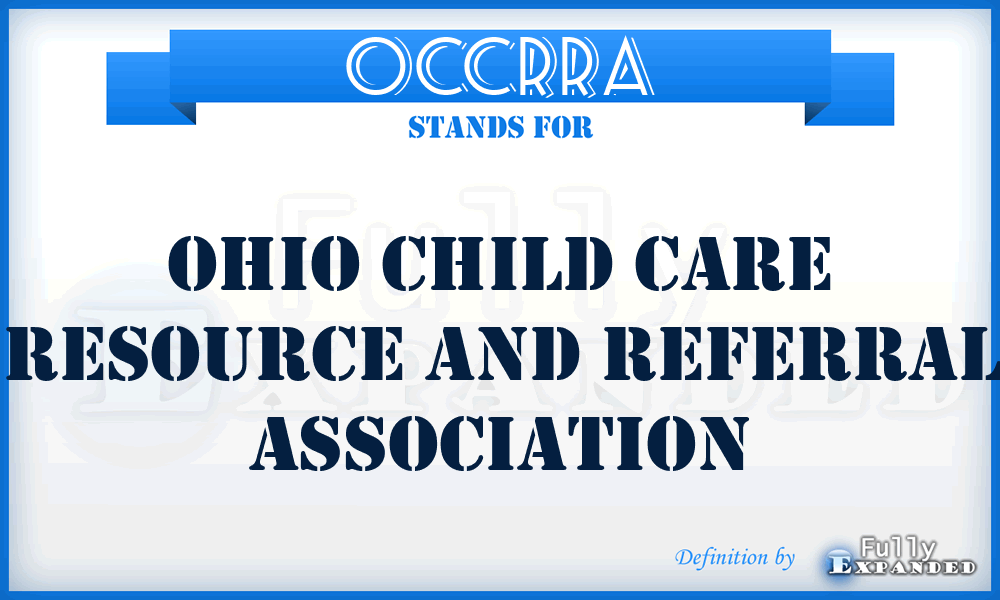 OCCRRA - Ohio Child Care Resource and Referral Association