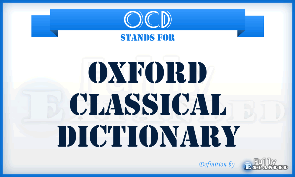 OCD - Oxford Classical Dictionary