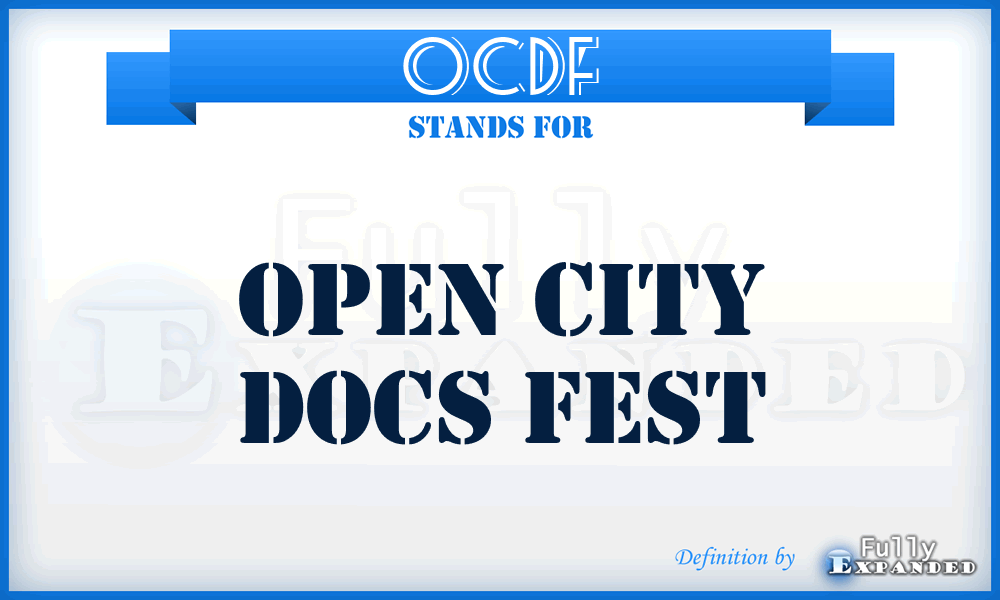 OCDF - Open City Docs Fest