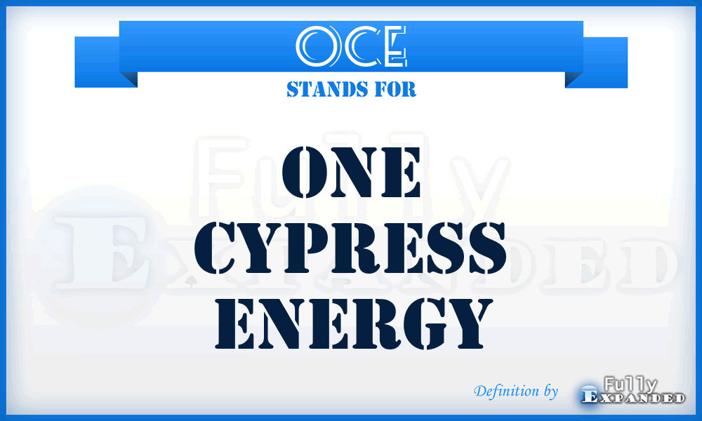 OCE - One Cypress Energy