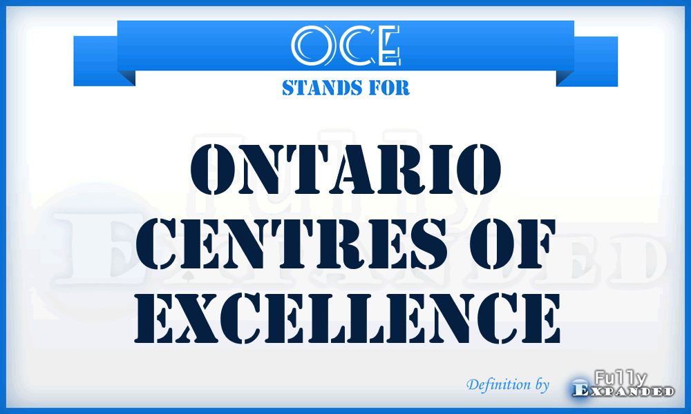 OCE - Ontario Centres of Excellence