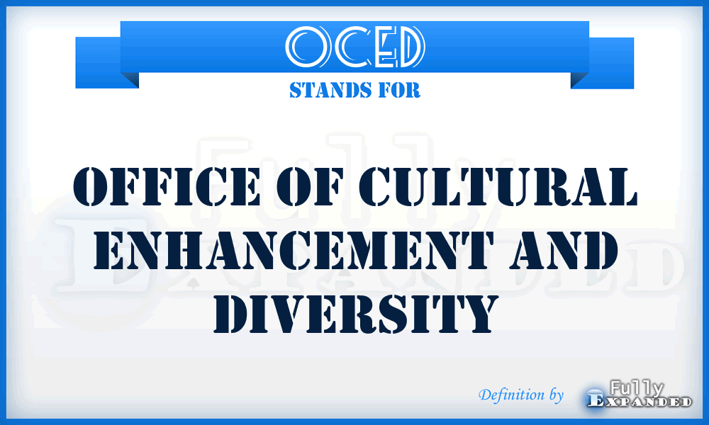 OCED - Office of Cultural Enhancement and Diversity