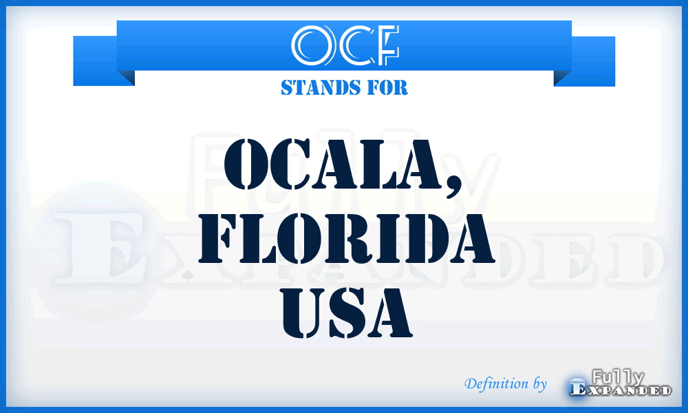 OCF - Ocala, Florida USA