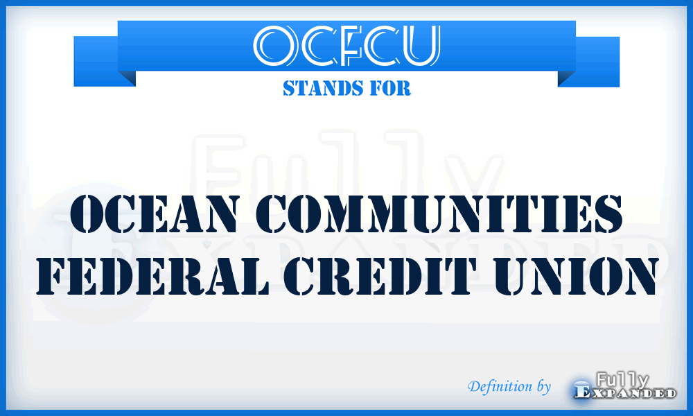 OCFCU - Ocean Communities Federal Credit Union