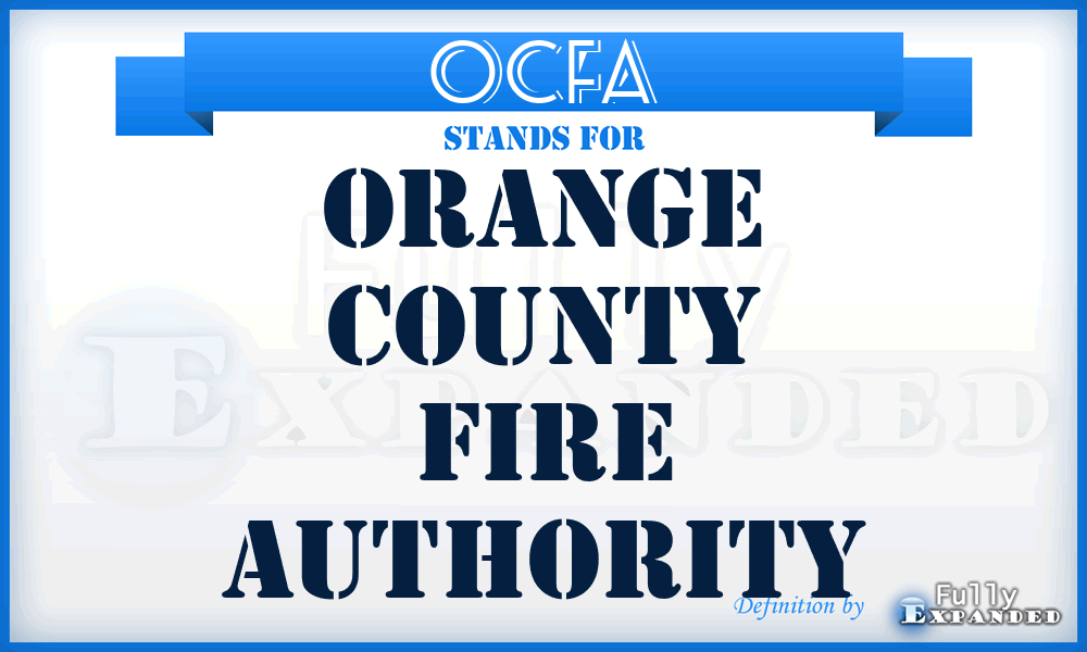 OCFA - Orange County Fire Authority
