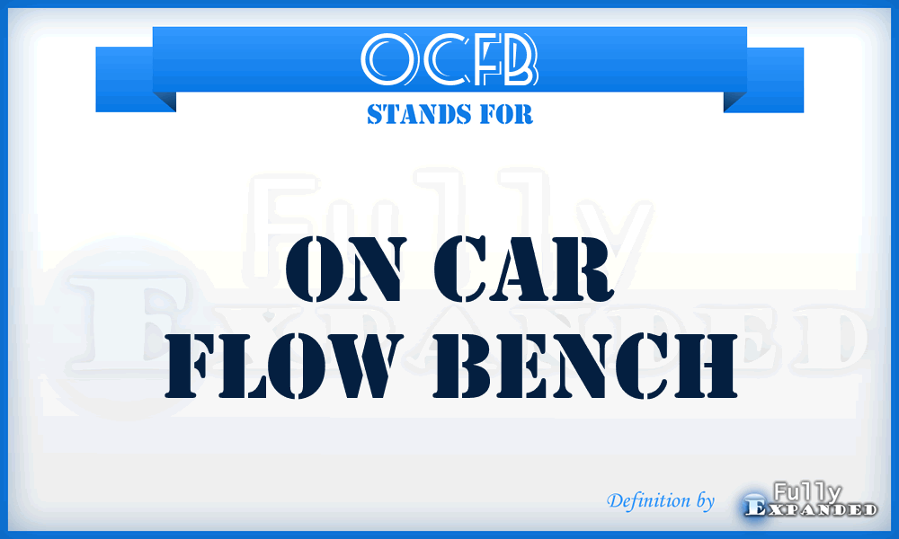 OCFB - On Car Flow Bench