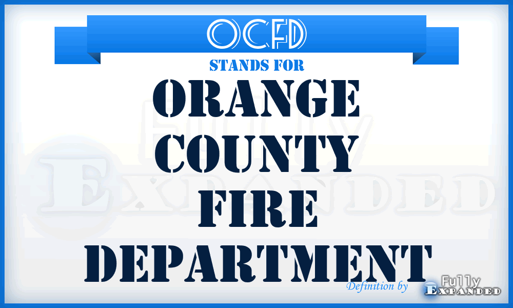 OCFD - Orange County Fire Department