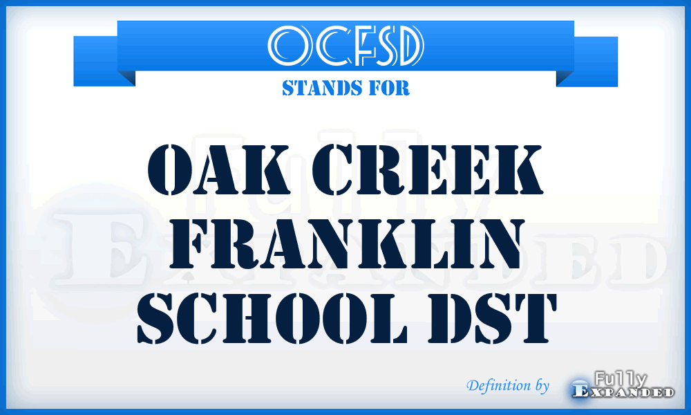 OCFSD - Oak Creek Franklin School Dst