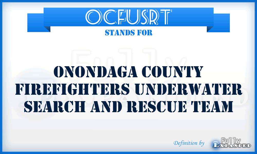 OCFUSRT - Onondaga County Firefighters Underwater Search and Rescue Team