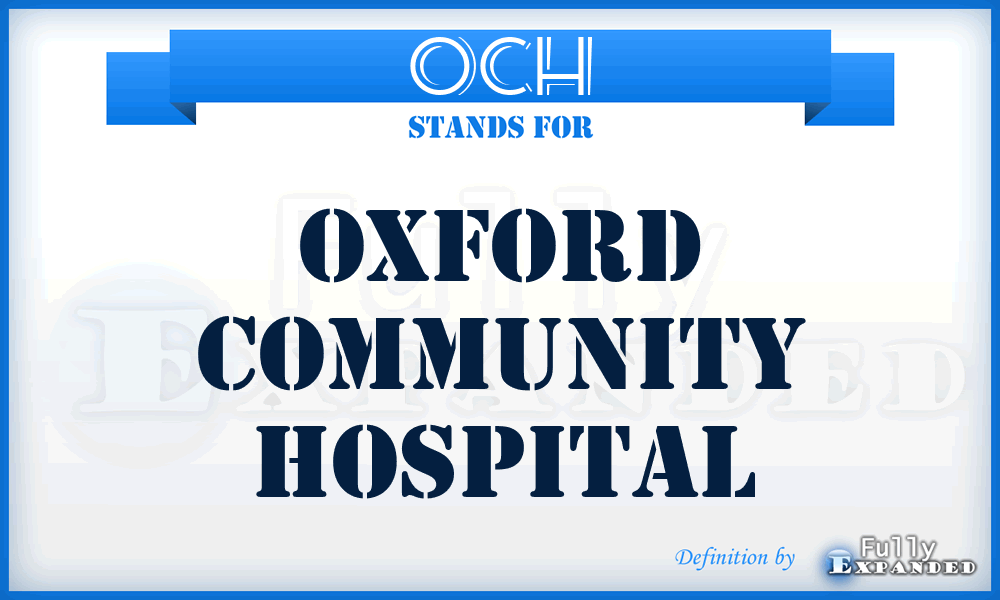 OCH - Oxford Community Hospital