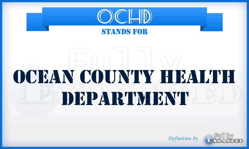 OCHD - Ocean County Health Department