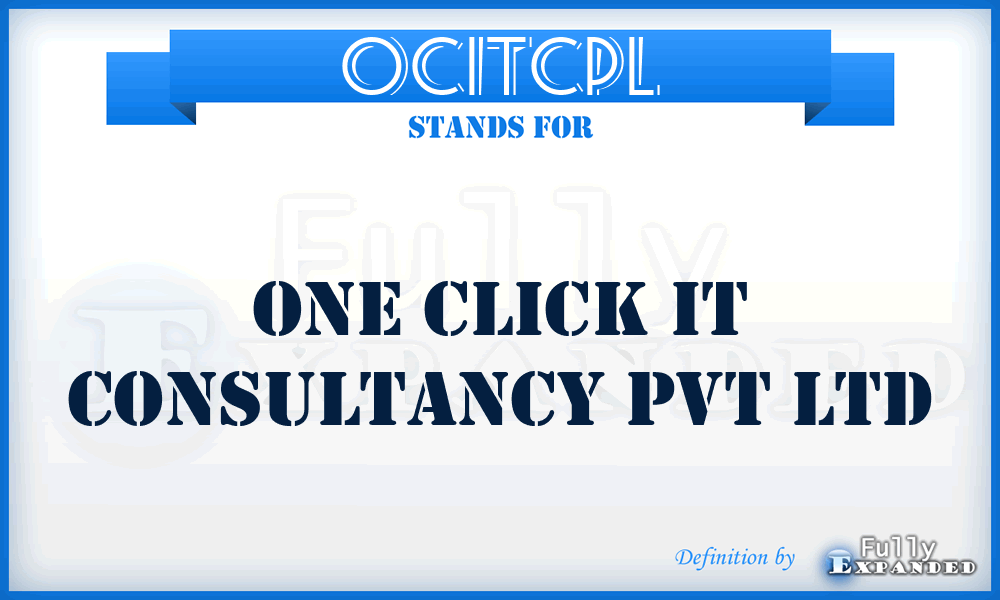 OCITCPL - One Click IT Consultancy Pvt Ltd