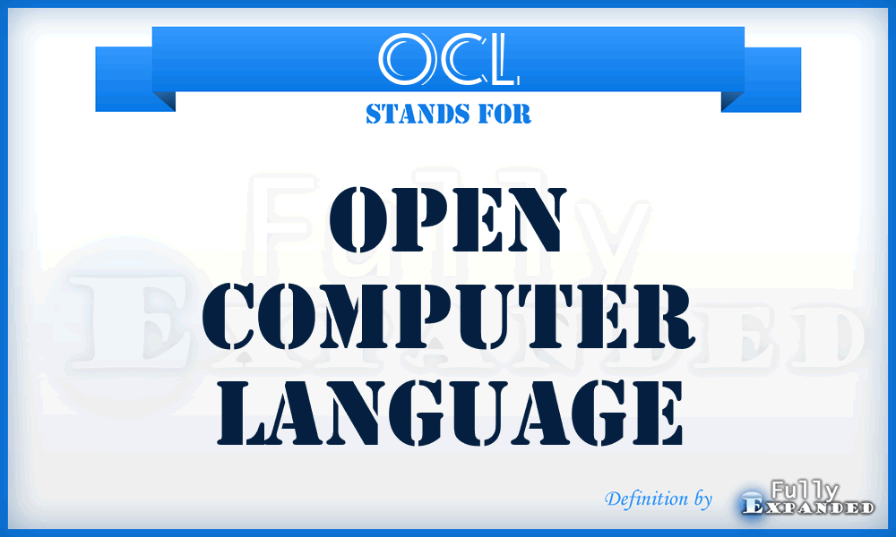 OCL - Open Computer Language