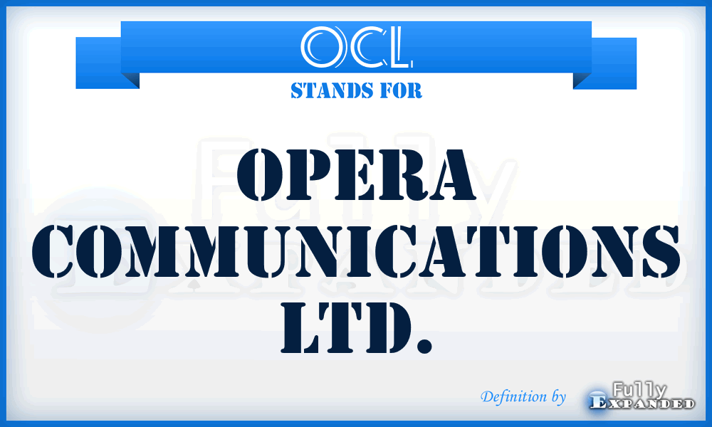 OCL - Opera Communications Ltd.