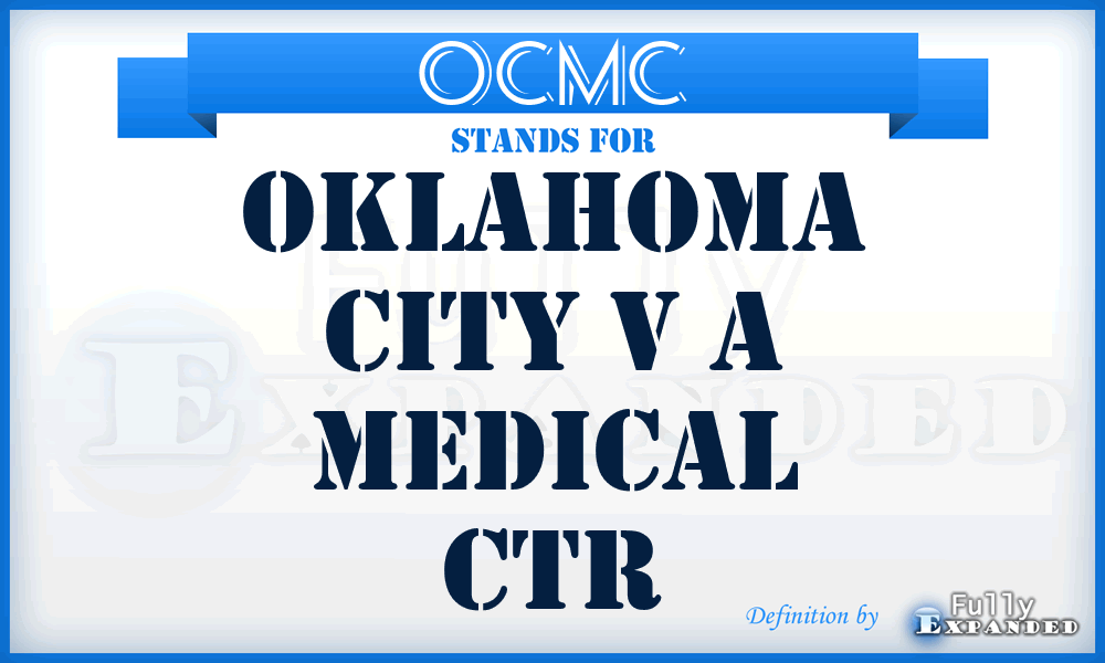 OCMC - Oklahoma City v a Medical Ctr