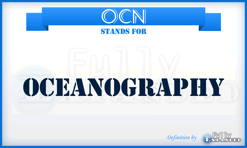 OCN - Oceanography