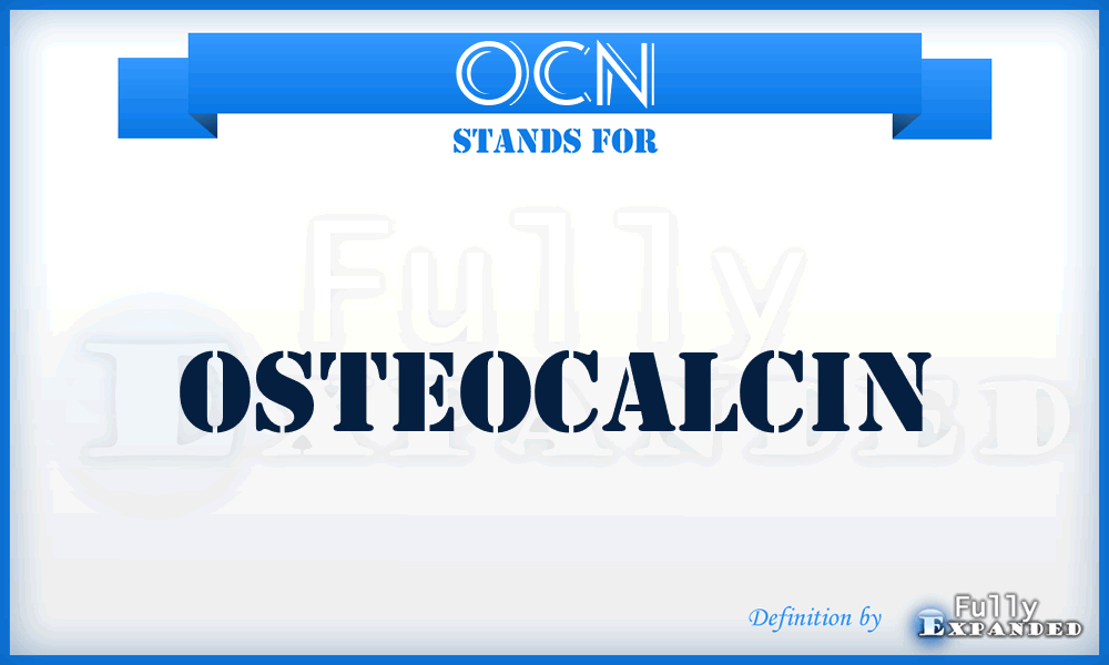 OCN - osteocalcin