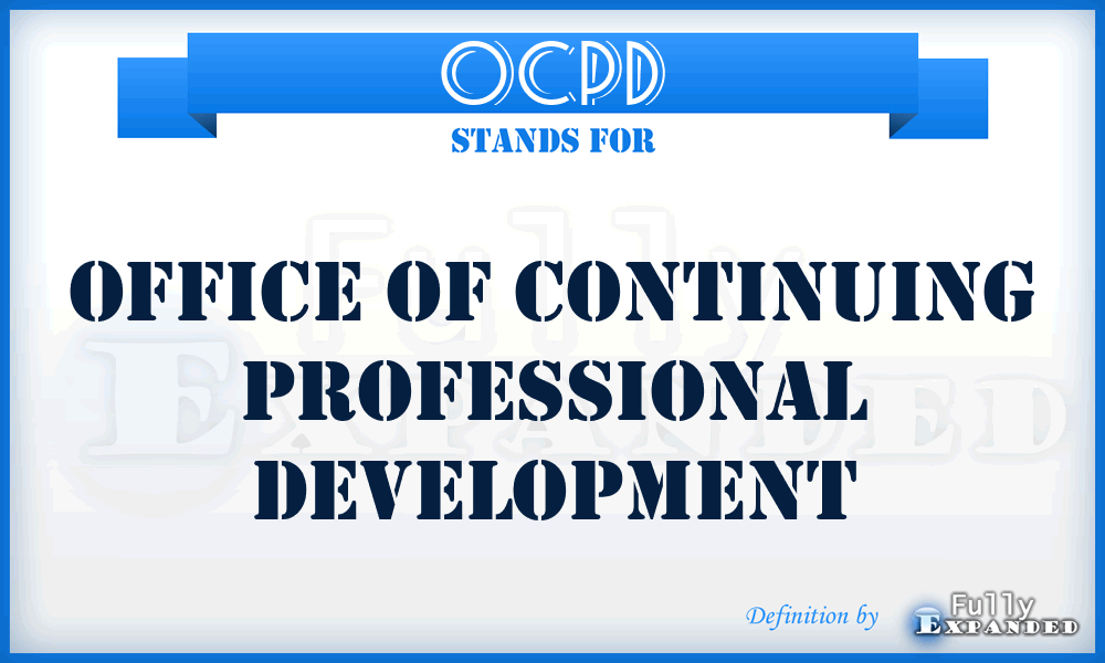 OCPD - Office of Continuing Professional Development