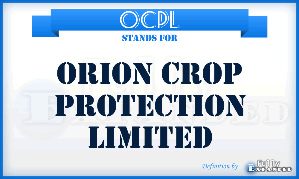 OCPL - Orion Crop Protection Limited