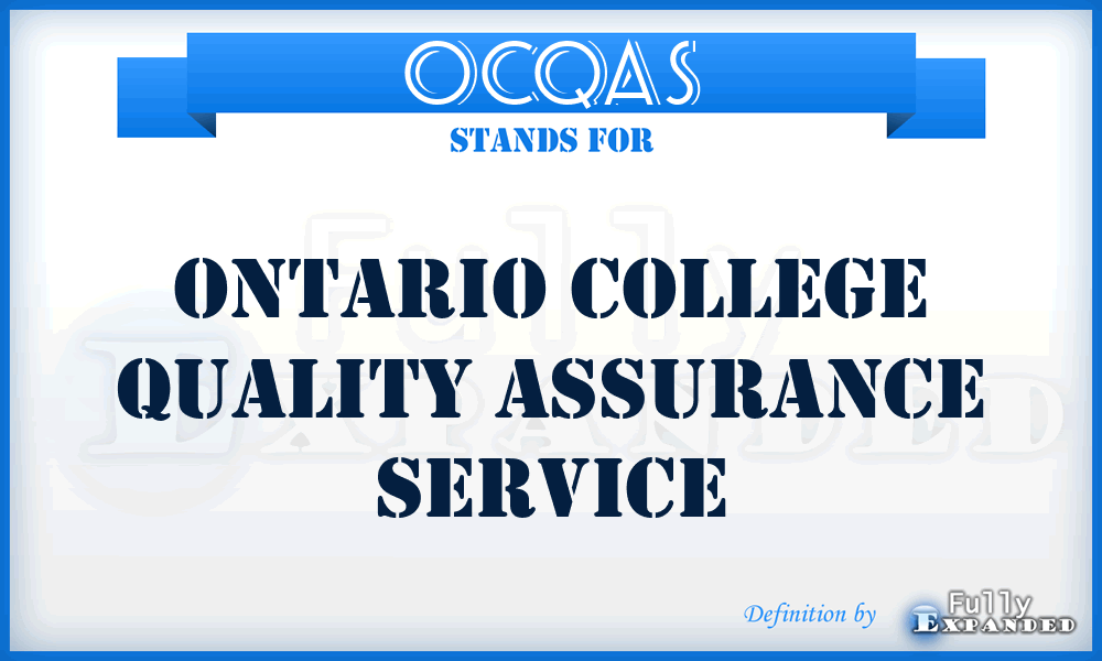 OCQAS - Ontario College Quality Assurance Service