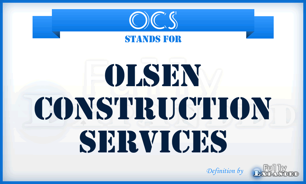 OCS - Olsen Construction Services