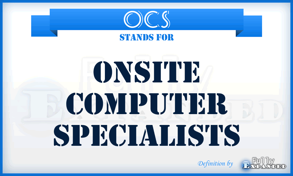 OCS - Onsite Computer Specialists