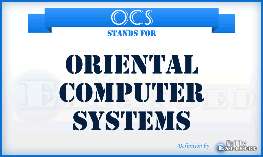 OCS - Oriental Computer Systems