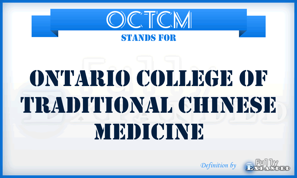 OCTCM - Ontario College of Traditional Chinese Medicine