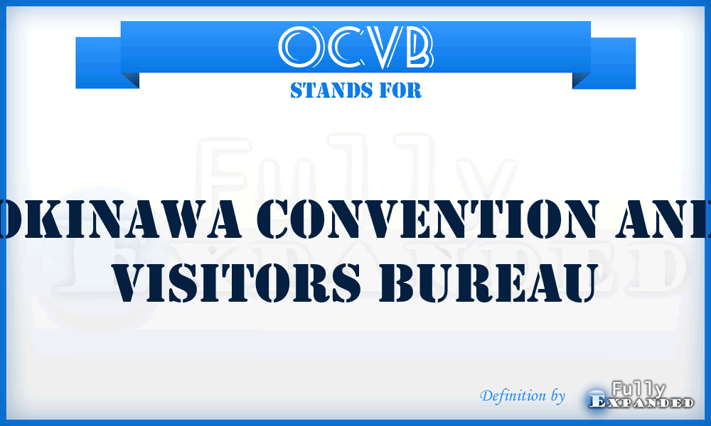 OCVB - Okinawa Convention and Visitors Bureau