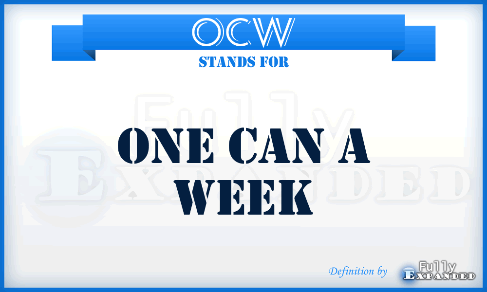 OCW - One Can a Week