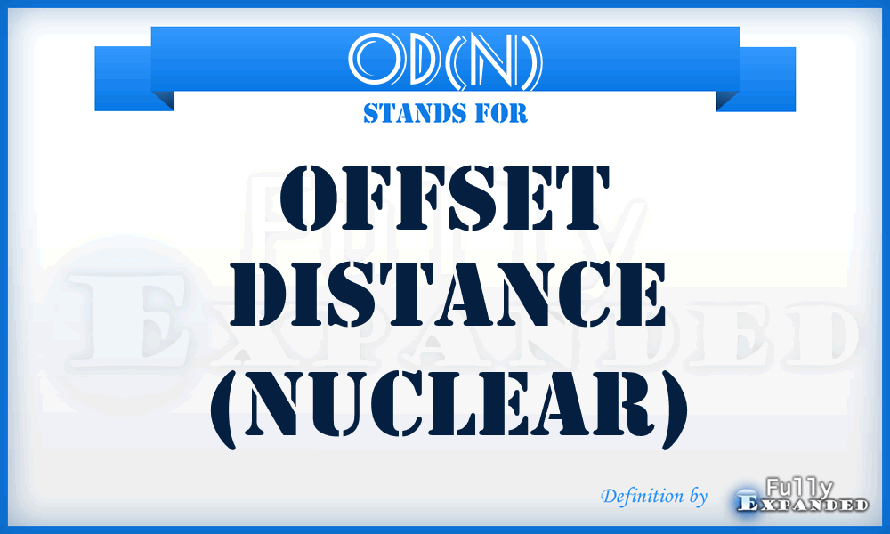 OD(N) - Offset Distance (Nuclear)