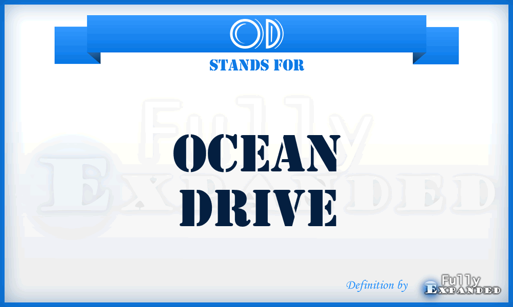 OD - Ocean Drive