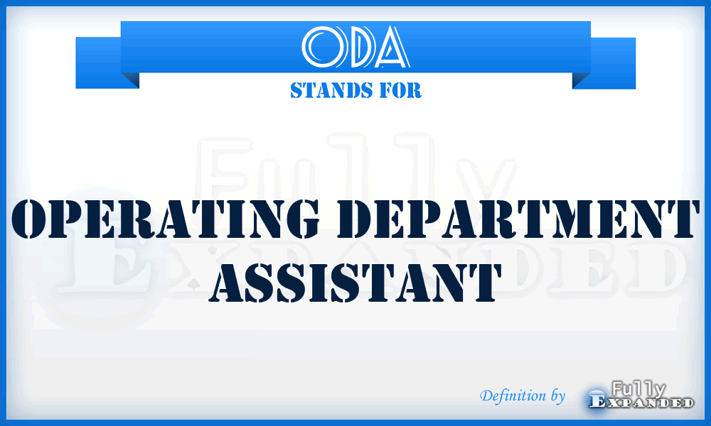 ODA - Operating Department Assistant