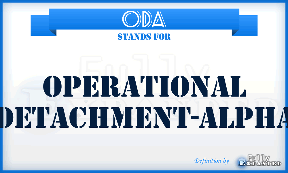 ODA - operational detachment-Alpha