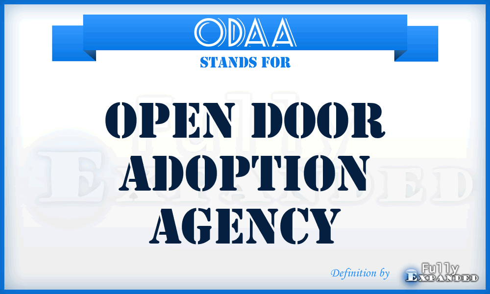 ODAA - Open Door Adoption Agency