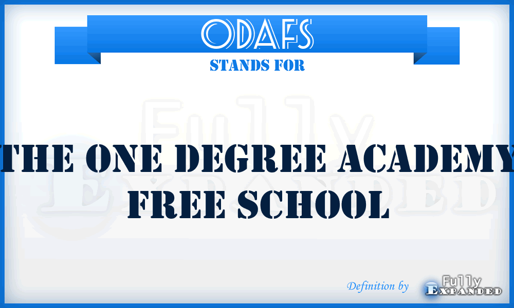 ODAFS - The One Degree Academy Free School