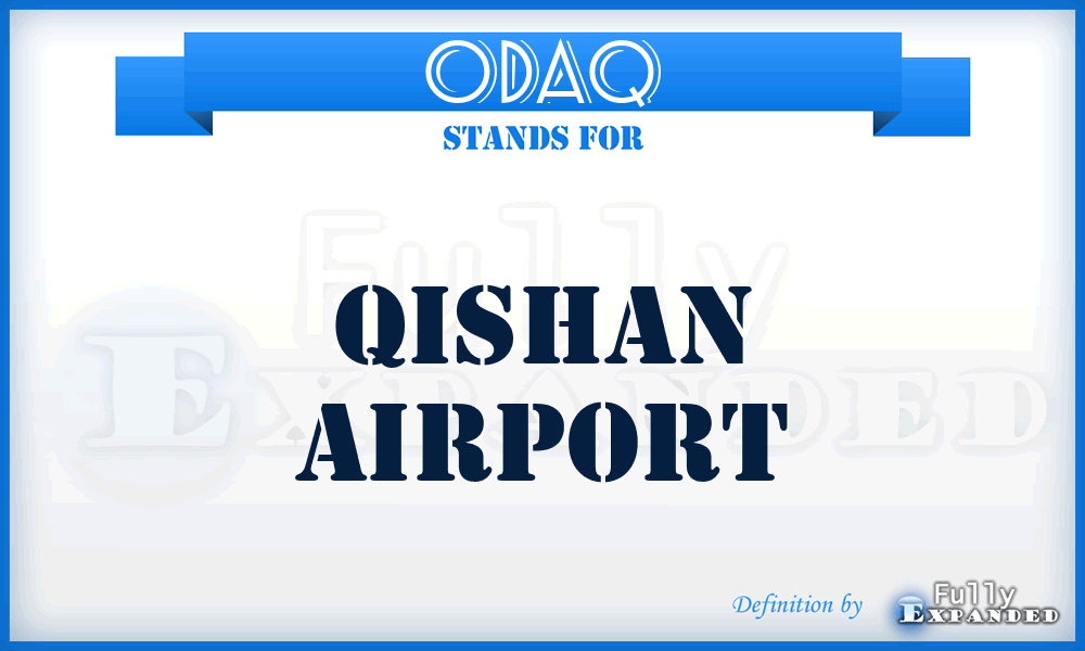 ODAQ - Qishan airport