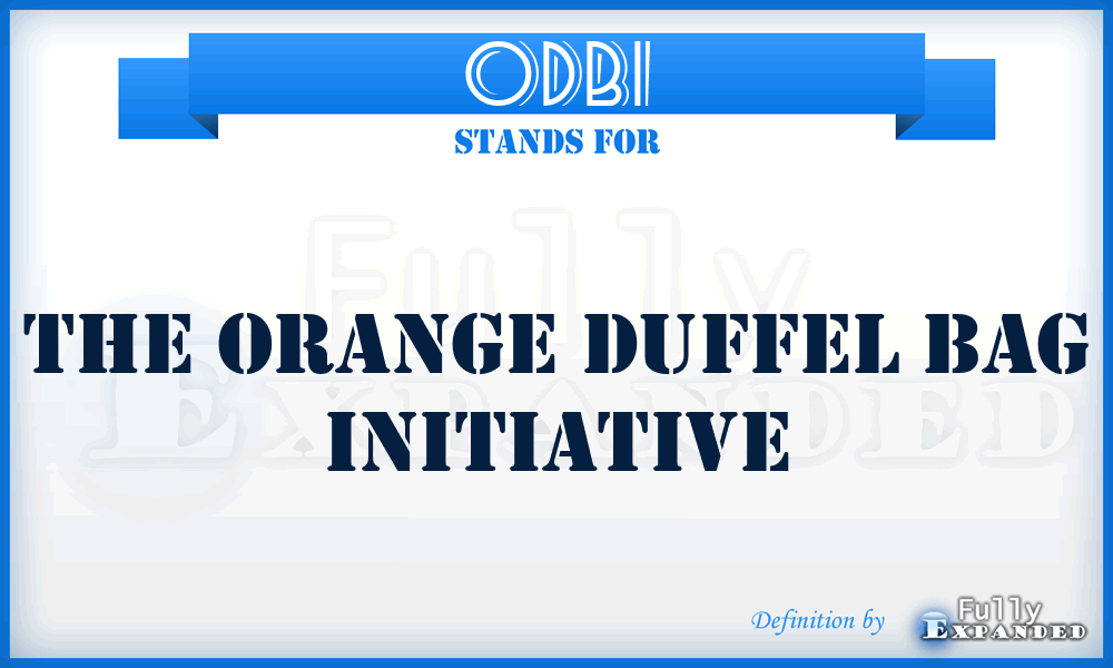 ODBI - The Orange Duffel Bag Initiative