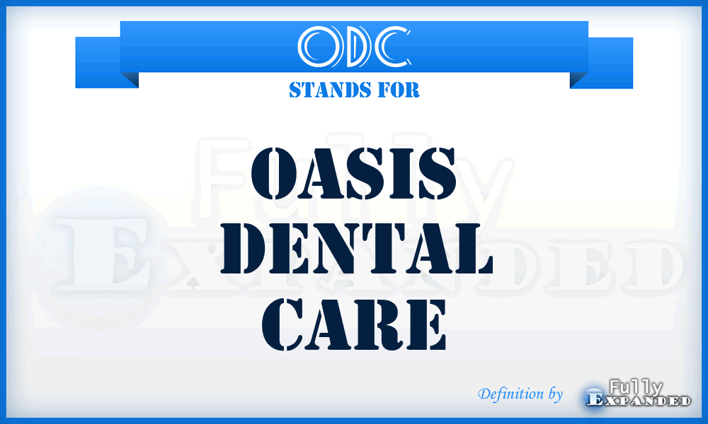 ODC - Oasis Dental Care