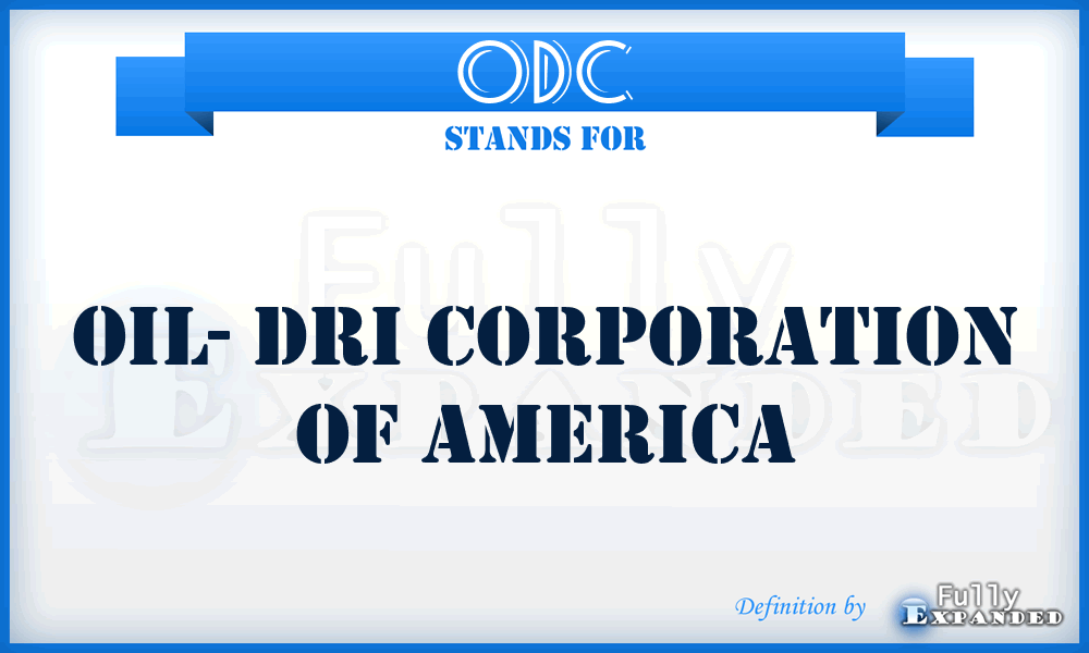 ODC - Oil- Dri Corporation of America