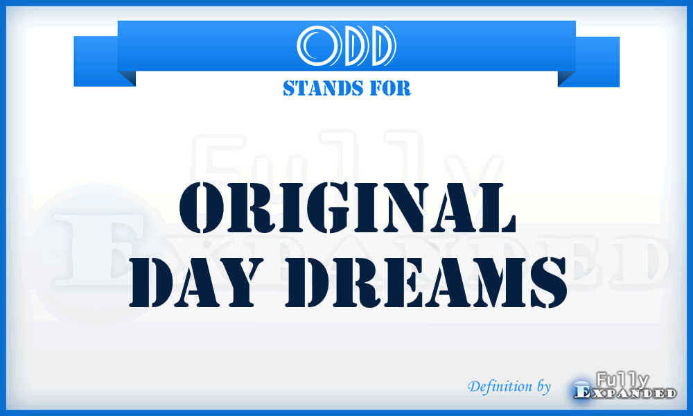 ODD - Original Day Dreams