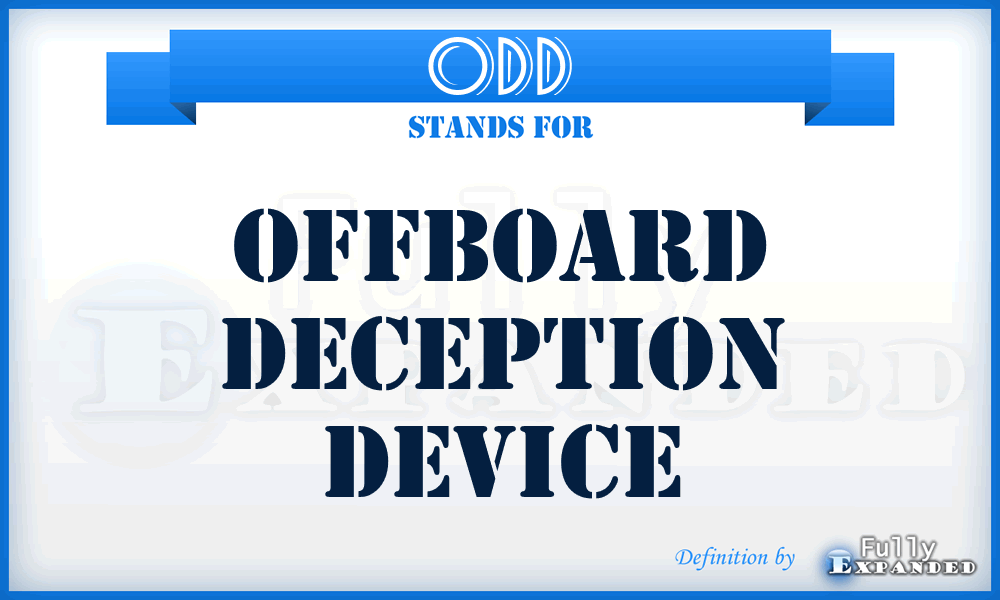 ODD - offboard deception device